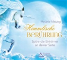 Melanie Missing - Himmlische Berührung, 1 Audio-CD (Audiolibro)