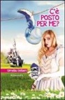 Ornella Ostieri - C'è posto per me?