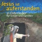 Jesus ist auferstanden - Ostern (Hörbuch)