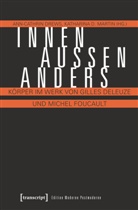 D Martin, D Martin, Ann-Cathri Drews, Ann-Cathrin Drews, Katharina D. Martin - Innen - Außen - Anders