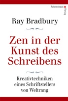 Ray Bradbury, Kerstin Winter - Zen in der Kunst des Schreibens
