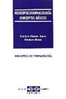 Neuropsicofarmacología. Conceptos básicos