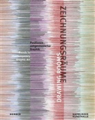 Hubertus Gaßner, Petra Roettig, Stolzenburg, Andreas Stolzenburg - Zeichnungsräume