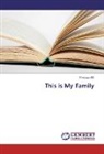 Shahnaz Gili - This is My Family
