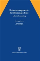 Freudenberg, Freudenberg, Dirk Freudenberg, Kuhlmey, Marce Kuhlmey, Marcel Kuhlmey - Krisenmanagement - Bevölkerungsschutz