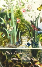 Alexander Rettburg - Alles Liebe zum Muttertag! (Notizbuch)