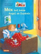 Christian Tielmann, Sabine Kraushaar - Max-Bilderbücher: Max hat keine Angst im Dunkeln