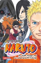 Masashi Kishimoto - Naruto - Der siebte Hokage und der scharlachrote Frühling