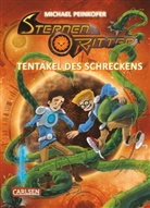 Michael Peinkofer, Daniel Ernle - Sternenritter 7: Tentakel des Schreckens