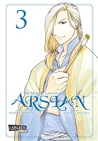 Hirom Arakawa, Hiromu Arakawa, Yoshiki Tanaka - The Heroic Legend of Arslan 3