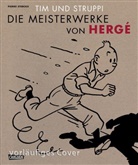 Herg, Hergé, Hergé, Pierre Sterckx - Tim und Struppi - Die Meisterwerke von Hergé