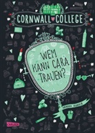 Annika Harper - Cornwall College 2: Wem kann Cara trauen?