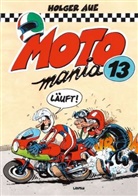 Holger Aue - MOTOmania. Bd.13