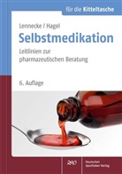 Kirsten Hagel, Kirste Lennecke, Kirsten Lennecke, Klaus Przondziono - Selbstmedikation für die Kitteltasche