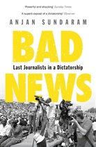 Anjan Sundaram, Sundaram Anjan - Bad News