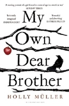 Holly Muller, Holly Müller - My Own Dear Brother
