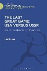 Paul Dukes, Paul (University of Aberdeen Dukes, Dukes Paul - The Last Great Game: USA Versus USSR