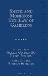 Kevin De Haan, Gerald Gouriet, Gerald Gouriet KC, Gerald Gouriet QC, Stephen Monkcom, Stephen Gouriet Qc Monkcom... - Smith and Monkcom: The Law of Gambling