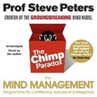 Dr Steve Peters, Prof Steve Peters, Steve Peters, Steve Peters - The Chimp Paradox (Hörbuch)