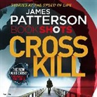 James Patterson, Ruben Santiago-Hudson - Cross Kill (Audio book)