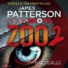 James Patterson - Zoo 2 (Audiolibro)