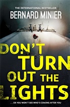 Bernard Minier, Minier Bernard - Don't Turn Out the Lights