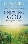 J. I. Packer, J.I. Packer - Knowing God Through the Year