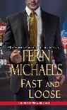 Fern Michaels - Fast and Loose