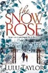 Lulu Taylor - The Snow Rose