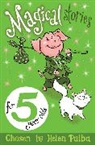 Helen Paiba, Paiba Helen, Helen Paiba - Magical Stories for 5 Year Olds
