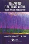 Feng (Newcastle University Hao, Feng Ryan Hao, Peter Y. A. (University of Newcastle Upon Ty Ryan, Feng Hao, Feng (Newcastle University Hao, Hao Feng... - Real-World Electronic Voting