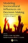 Joseph V. (Us Navy Cohn, Joseph V. Schatz Cohn, Joseph V. Cohn, Joseph V. (Us Navy Cohn, Cohn Joseph V., David J. Y. Combs... - Modeling Sociocultural Influences on Decision Making
