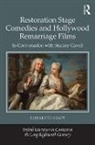 Elizabeth Kraft, Elizabeth (University of Georgia) Kraft, Kraft Elizabeth - Restoration Stage Comedies and Hollywood Remarriage Films