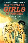 Gabriel Ba, Nei Gaiman, Neil Gaiman, Gaiman Neil, Fabio Moon, Fábio Moon... - How to Talk to Girls at Parties