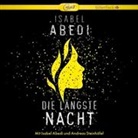 Isabel Abedi, Isabel Abedi, Andreas Steinhöfel - Die längste Nacht, 2 Audio-CD, 2 MP3 (Hörbuch)