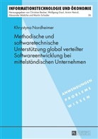 Khrystyna Nordheimer - Methodische und softwaretechnische Unterstützung global verteilter Softwareentwicklung bei mittelständischen Unternehmen