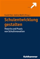 Ewal Kiel, Ewald Kiel, Weiss, Weiss, Sabine Weiß - Schulentwicklung gestalten