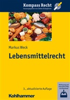 Markus Weck, Markus (Dr.) Weck, Diete Krimphove, Dieter Krimphove - Lebensmittelrecht