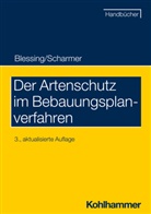 Matthia Blessing, Matthias Blessing, Eckart Scharmer - Der Artenschutz im Bebauungsplanverfahren