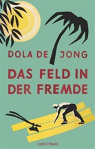 Dola de Jong, Dola de Jong, Anna Carstens - Das Feld in der Fremde