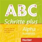 Anja Böttinger, Angelika Bender - Schritte plus Alpha kompakt: 2 Audio-CDs mit allen Hörtexten zum Buch (Hörbuch)