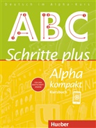 Anja Böttinger - Schritte plus Alpha kompakt: Kursbuch