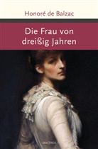 Honoré de Balzac, Hedwig Lachman - Die Frau von dreißig Jahren