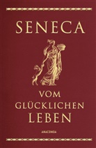 Seneca, der Jüngere Seneca, Otto Apelt - Seneca, Vom glücklichen Leben