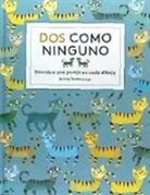 Britta Teckentrup, Britta Teckentrup - Dos como ninguno. : Descubre a una pareja en cada dibujo