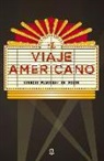 Ignacio Martínez De Pisón - El viaje americano