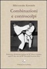 Mikinosuke Kawaishi - Combinazioni e controcolpi