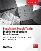 Jim Marion, Jim J. Marion, Sarah Marion, Sarah K. Marion, Marion Jim - PeopleSoft PeopleTools: Mobile Applications Development (Oracle Press)
