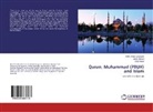 Akee Ahmed, Akeel Ahmed, Izhar Munir, Hafiz Arba Sakandar, Hafiz Arbab Sakandar - Quran, Muhammad (PBUH) and Islam