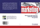 Nitin Zaware - Marketing Management: Indian Rural Market Perspective